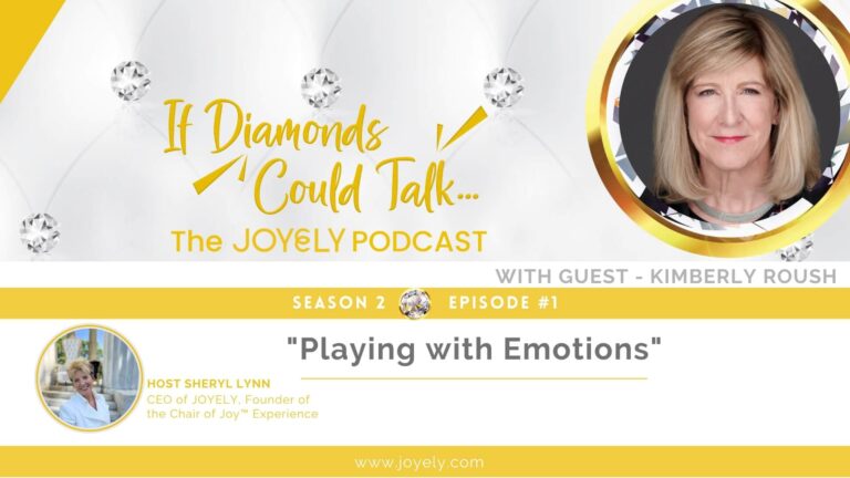 2022 Episode 1 – Playing With Emotions with Kimberly Roush