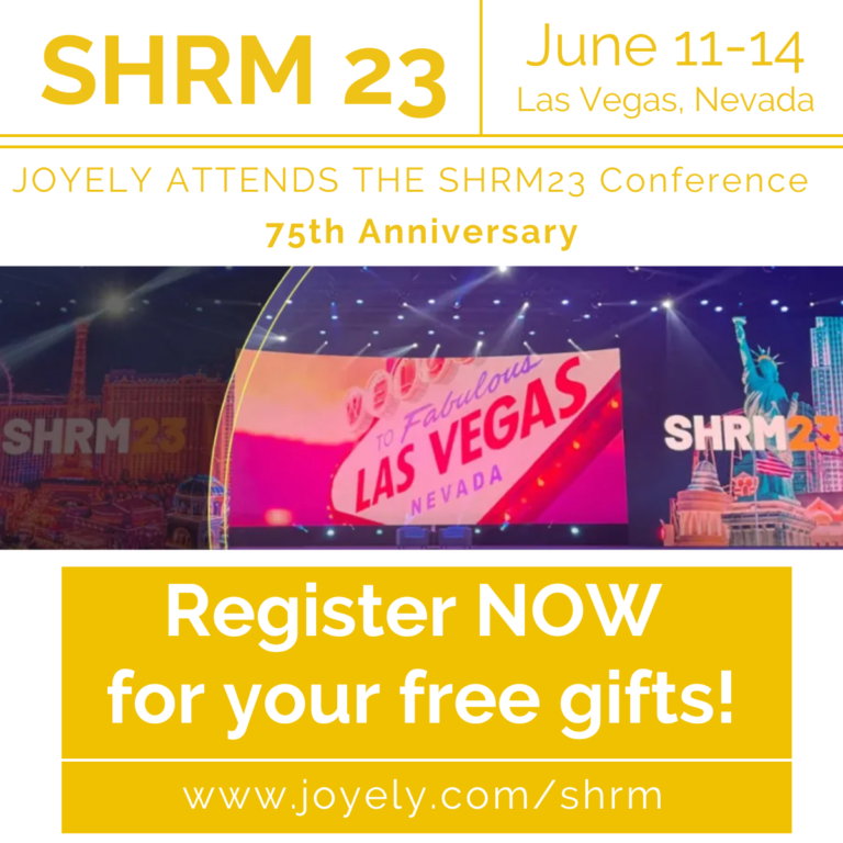 JOYELY ATTENDS THE SHRM23 Conference – 75th Anniversary